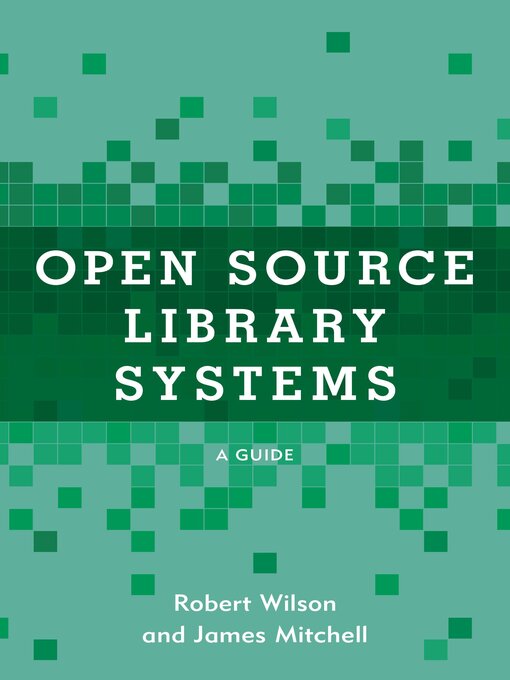 Cover image for Open Source Library Systems